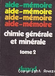 Chimie générale et minérale Tome 2