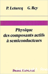 Physique des composants actifs à semiconducteurs
