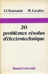 20 problèmes résolus d'électrotechnique