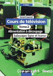 Cours de télévision Tome 2