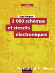 2000 schémas et circuits électroniques