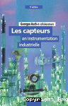 Les capteurs en instrumentation industrielle