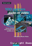 100 pannes audio et vidéo