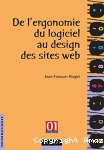 De l'ergonomie du logiciel au design des sites WEB