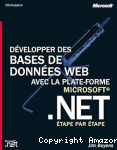 Développer des bases de données web avec la plate-forme microsoft.NET