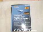 Configurer un poste client Windows Vista examen 70-620