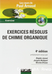 Exercices résolus de chimie organique