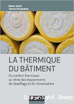 La thermique du bâtiment