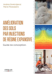 Amélioration des sols par injections de résine expansive