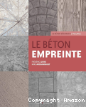 Le béton empreinte Vol 1