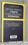 Méthode générale d'analyse d'une application informatique Tome 2