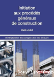 Initiation aux procédés généraux de construction