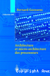 Architecture et micro-architecture des processeurs