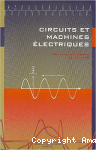 Circuits et machines électriques