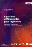 Equations différentielles pour ingénieurs