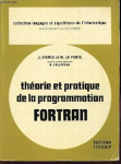 Théorie et pratique de la programmation fortran