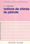Notions de chimie du pétrole