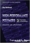 High-performance polymers Vol 3 : Polyimides in electronics, chemistry and applications