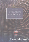 Entre atome astrophysique