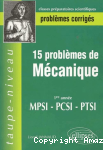 15 Problèmes de mécanique
