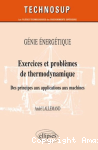 Exercices et problèmes de thermodynamique
