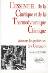L'éssentiel de la cinétique et de la thermodynamique chimique