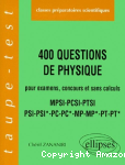 400 Questions de physique