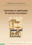Commande et optimisation de systèmes dynamiques