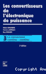 Les convertisseurs de l'électronique de puissance Vol 3