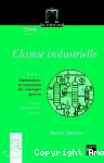 Chimie industrielle Tome 3