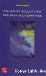 Chimie et pollutions des eaux souterraines