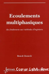 Ecoulements multiphasiques