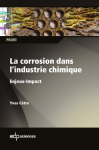 La corrosion dans l'industrie chimique