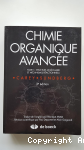 Chimie organique avancée Tome 1