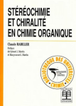 Stéréochimie et chiralité en chimie organique
