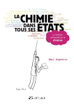 La chimie dans tous ses états