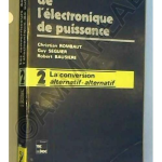 Les convertisseurs de l'électronique de puissance Vol 2