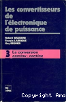 Les convertisseurs de l'électronique de puissance Vol 3