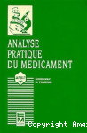 L'analyse pratique du médicament