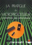 La Pratique du microprocesseur