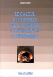 Le calcul des tunnels par la méthode convergence-confinement
