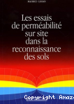 Les essais de perméabilité sur site dans la reconnaissance des sols
