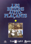 Les bétons auto-placants