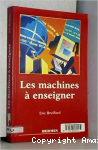 Les machines à enseigner