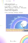 Réception des satellites de TV et radio numériques
