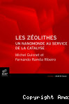 Les zéolithes, un nanomonde au service de la catalyse