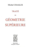 Traité de géométrie supérieure