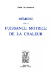 Mémoire sur la puissance motrice de la chaleur
