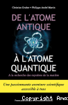 De l'atome antique à l'atome quantique