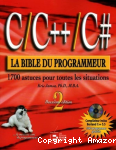 La bible du programmeur C/ C++/ C #